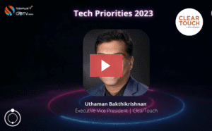 ClearTouch Tech Priorities - Episode 29