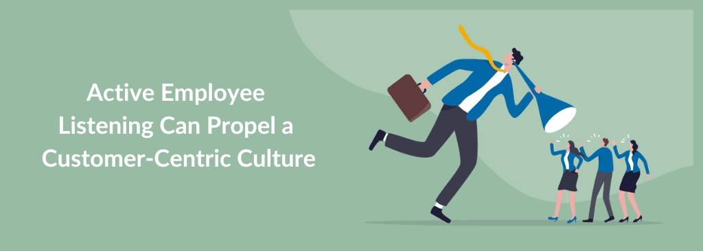 Customer-Centric Culture