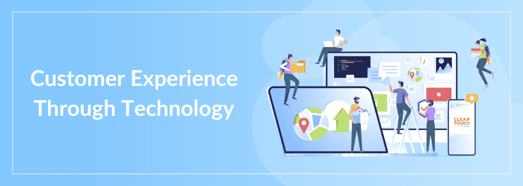 Customer Experience The Technology