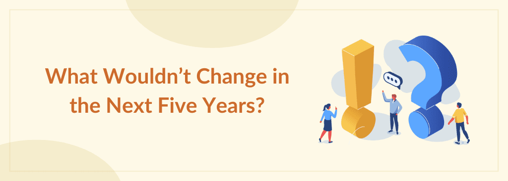 Contact Center Changes in the Next Five Years