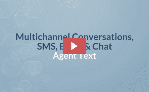 Multichannel Conversations Agent Text
