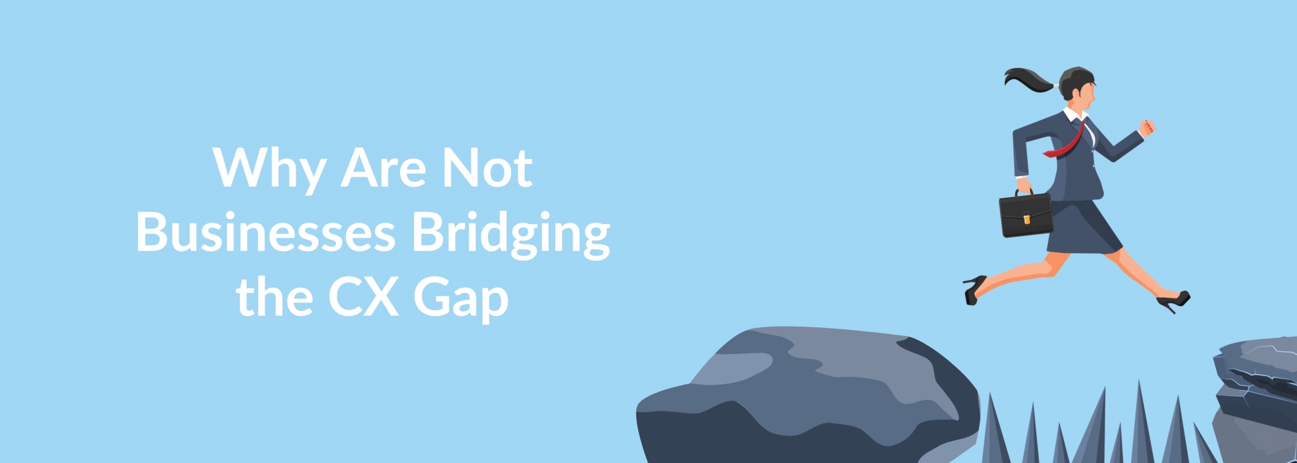 Customer Experience Gap