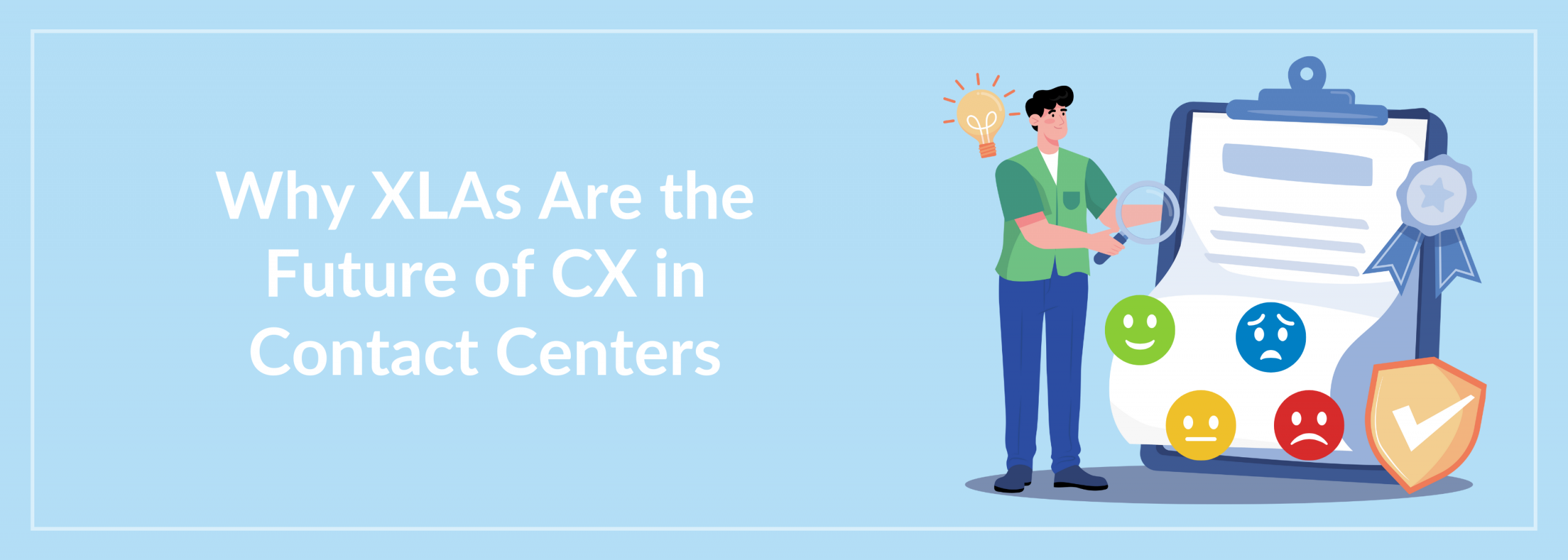 XLAs in Contact Center