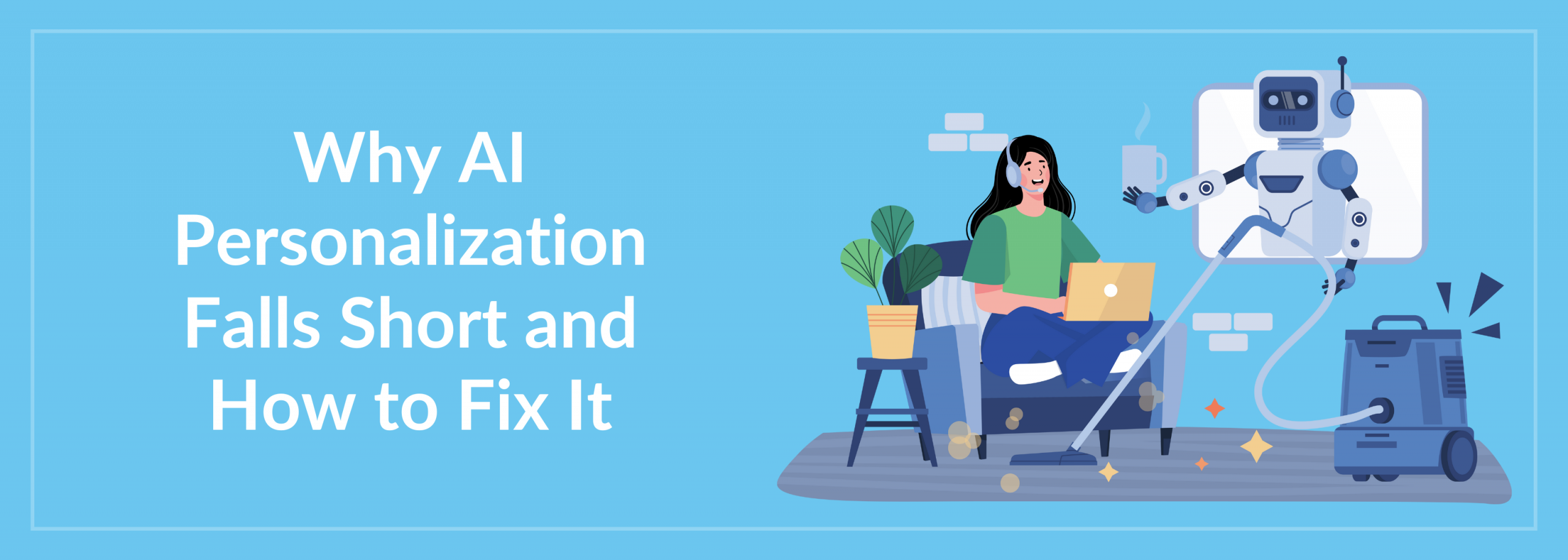 AI Personalization Falls