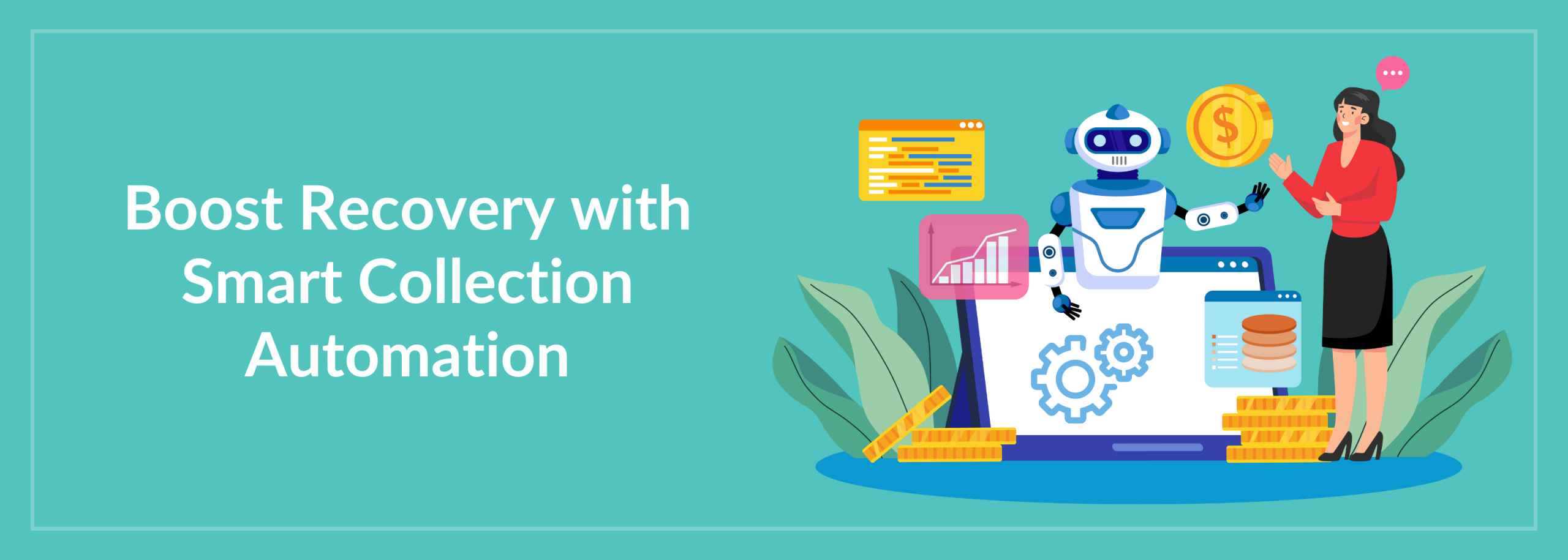 Smart Collection Automation