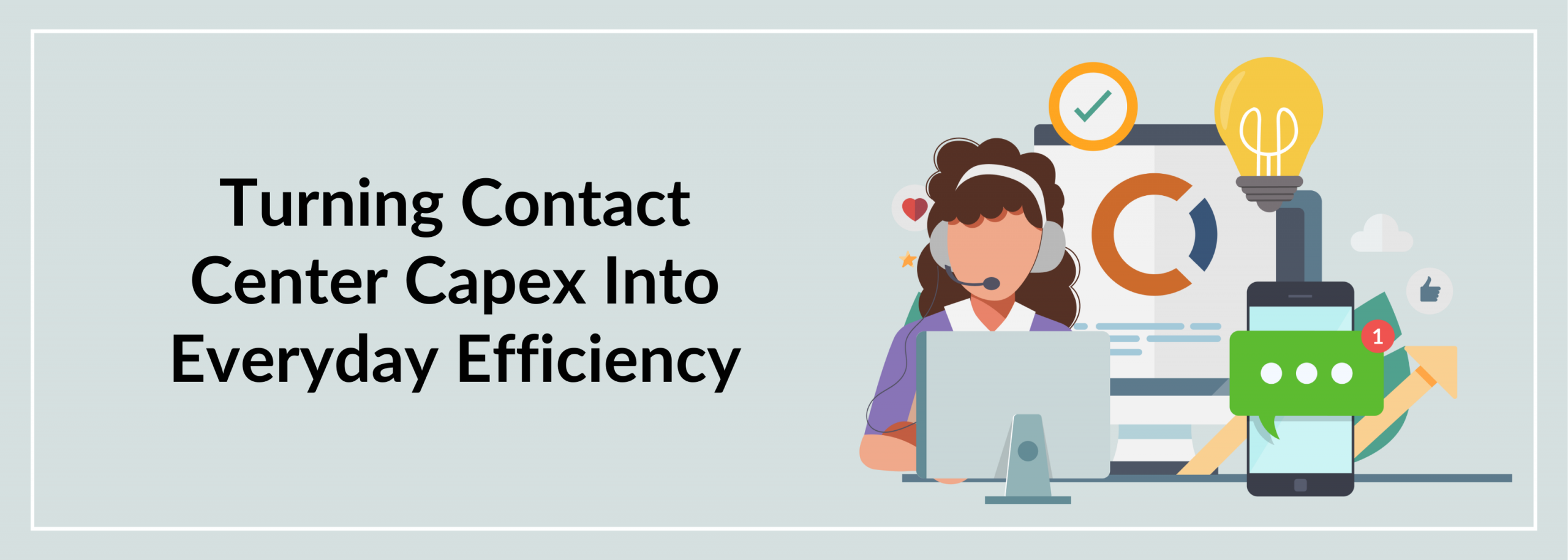 Contact Center Everyday Efficiency