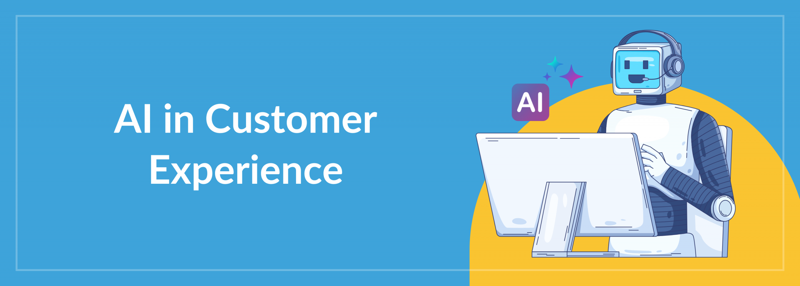 AI in Customer Experience