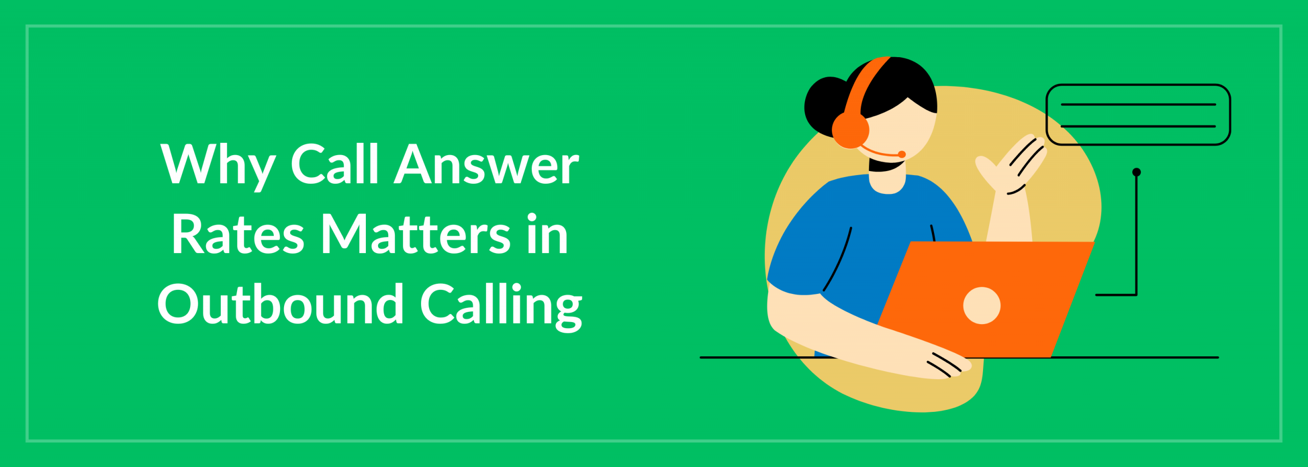 Call Answer Rates Matters in Outbound Calling