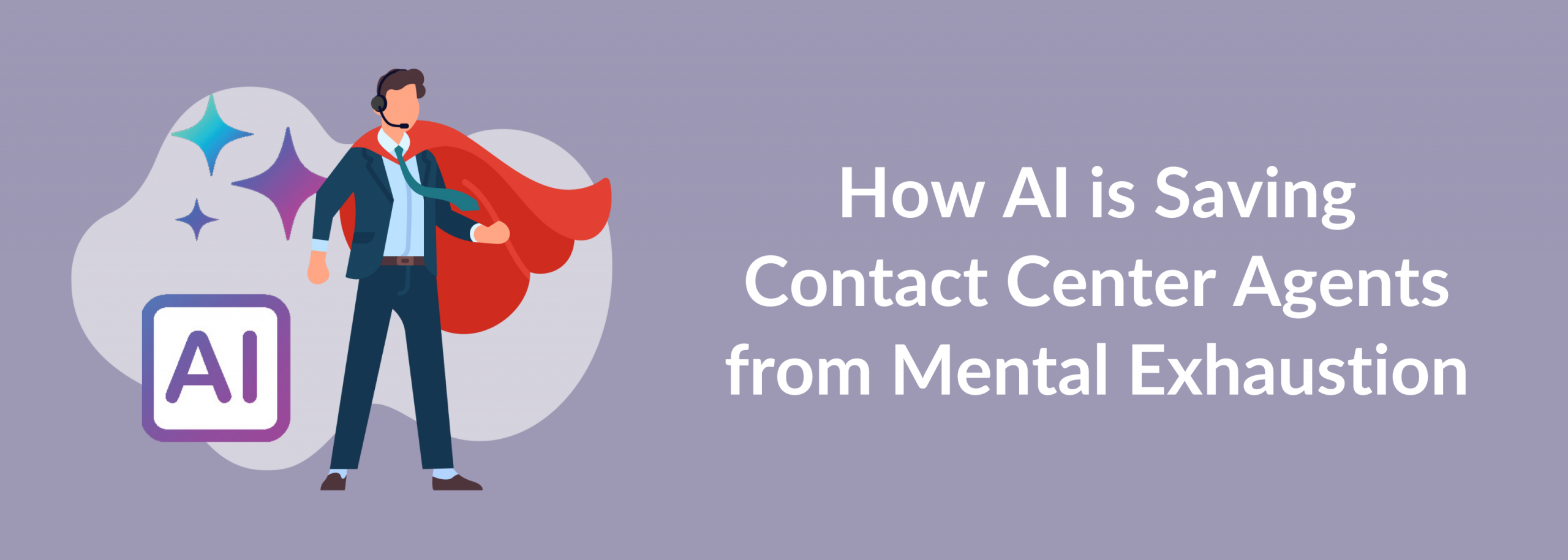 AI Easing Agent Burnout