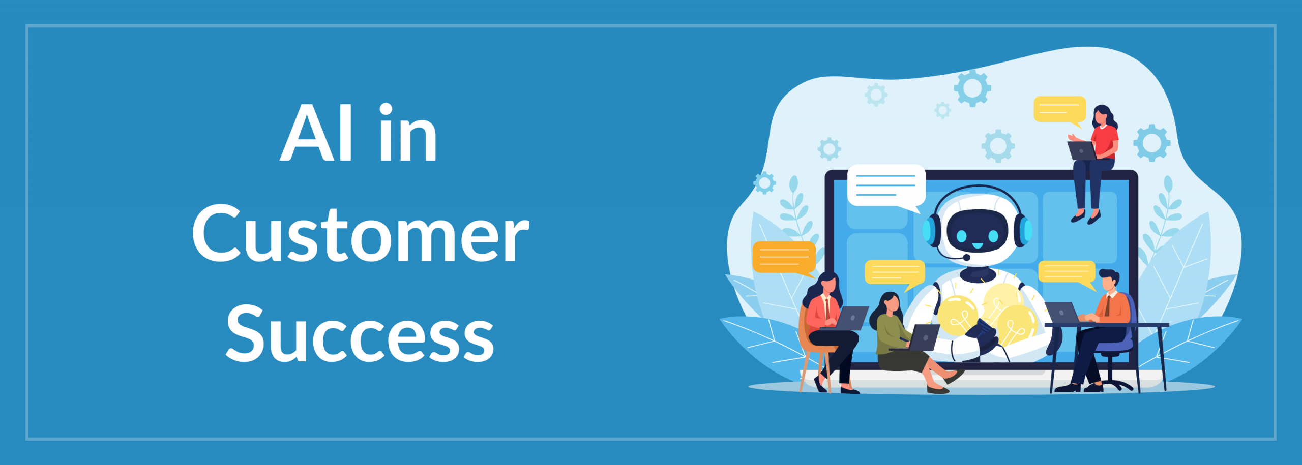 AI in Customer Success