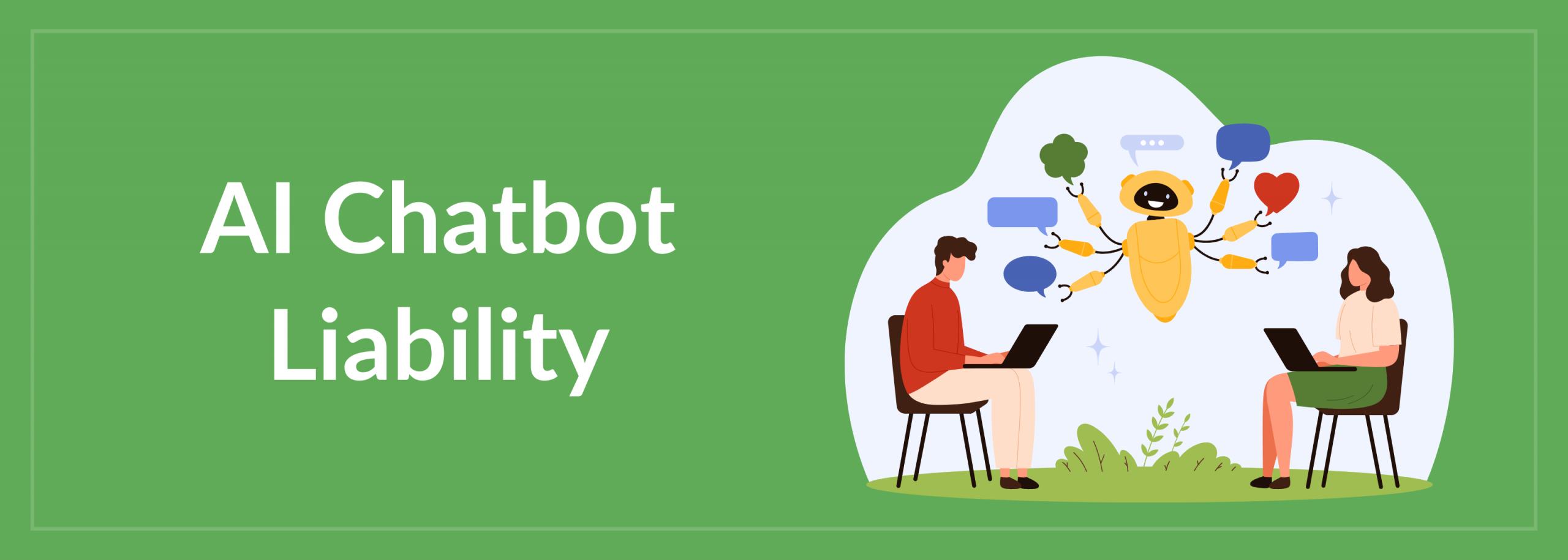 AI Chatbot Liability