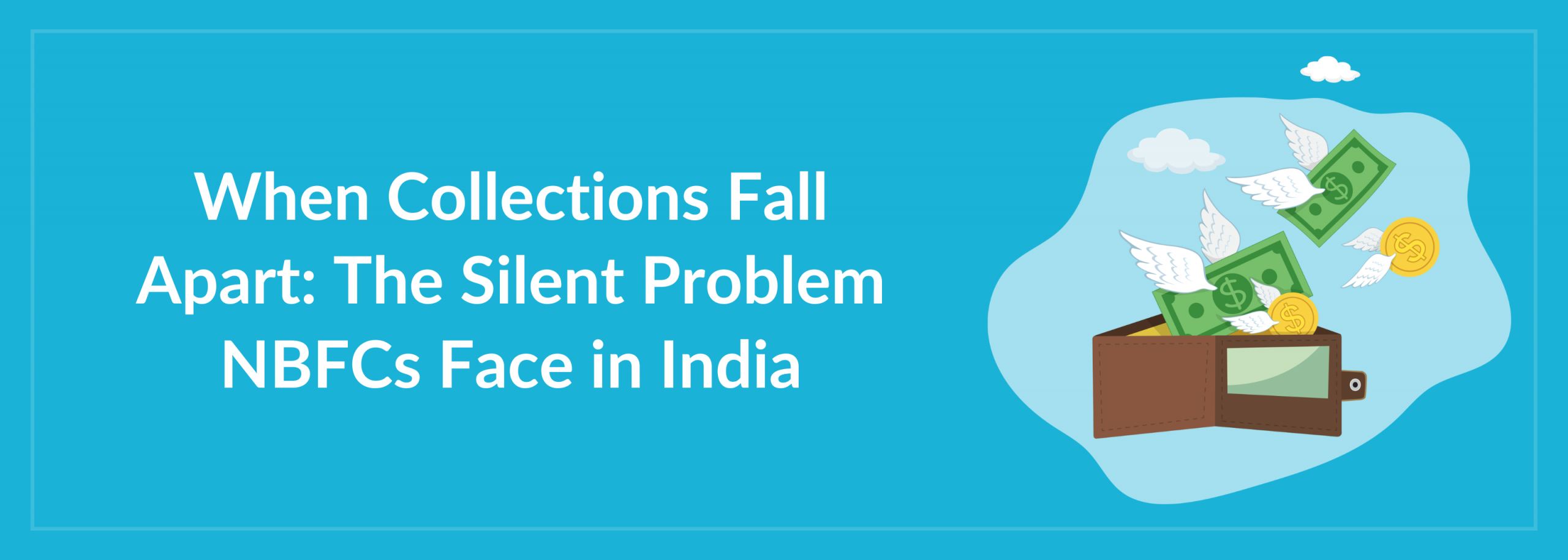 Collections Fall in NBFCs