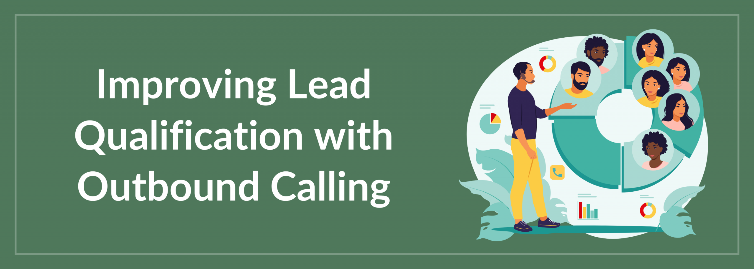 Lead Qualification with Outbound Calling