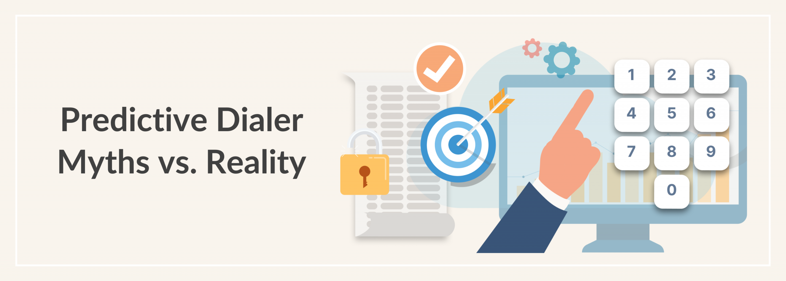 Predictive Dialer Myths vs. Reality