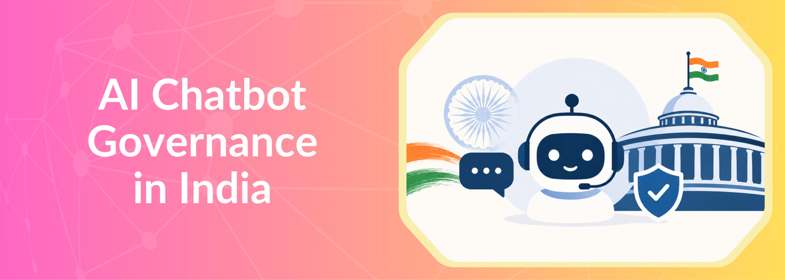 AI Chatbot Governance in India