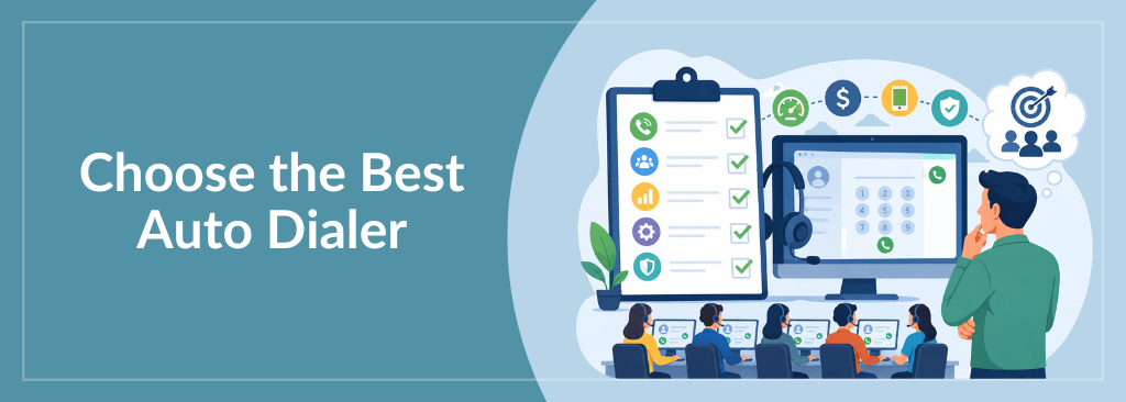 Choose the Best Auto Dialer