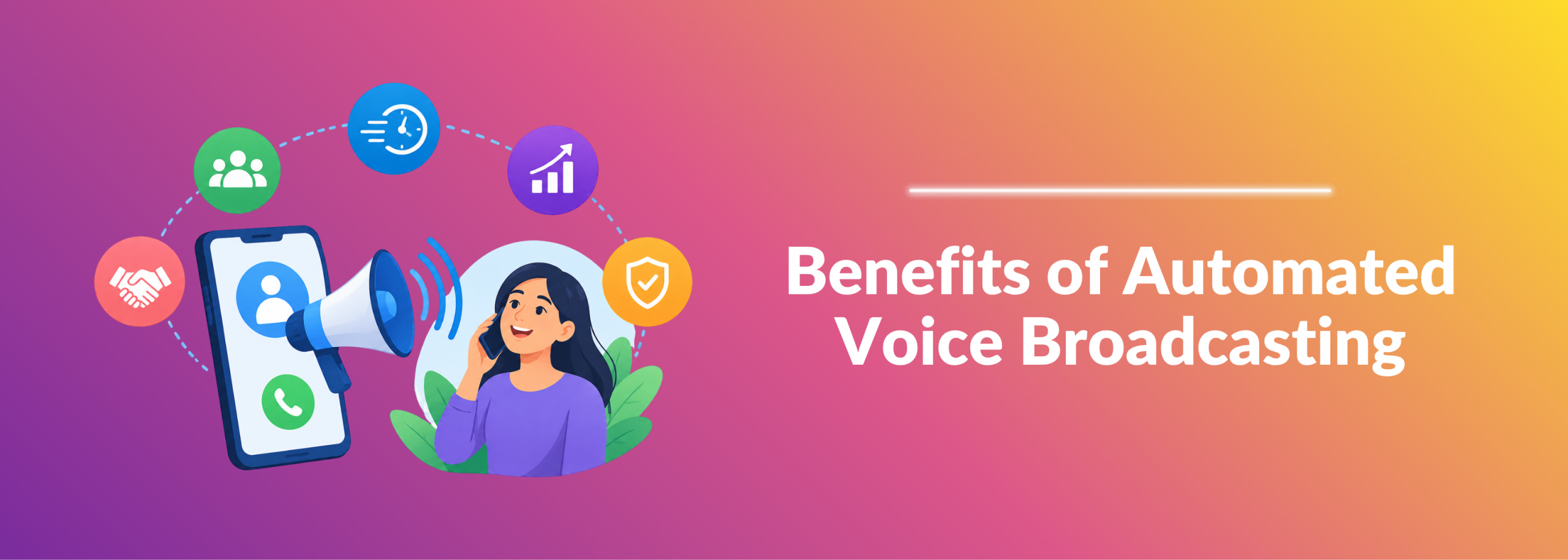 Benefits of Automated Voice Broadcasting